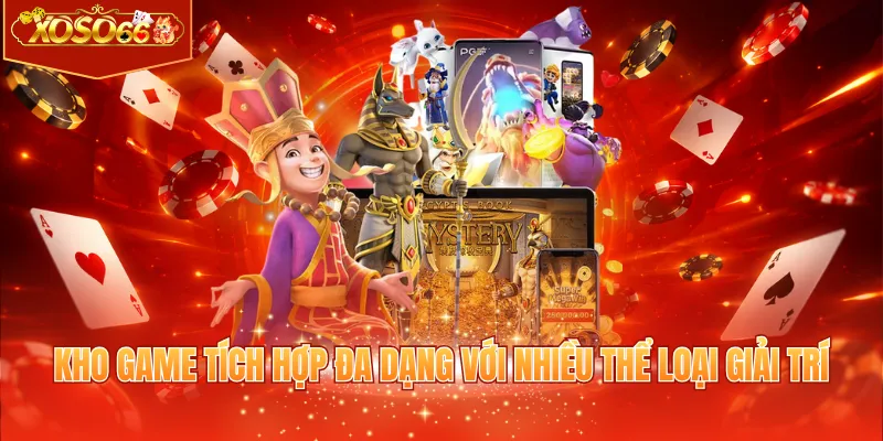 Kho game tích hợp đa dạng với nhiều thể loại giải trí